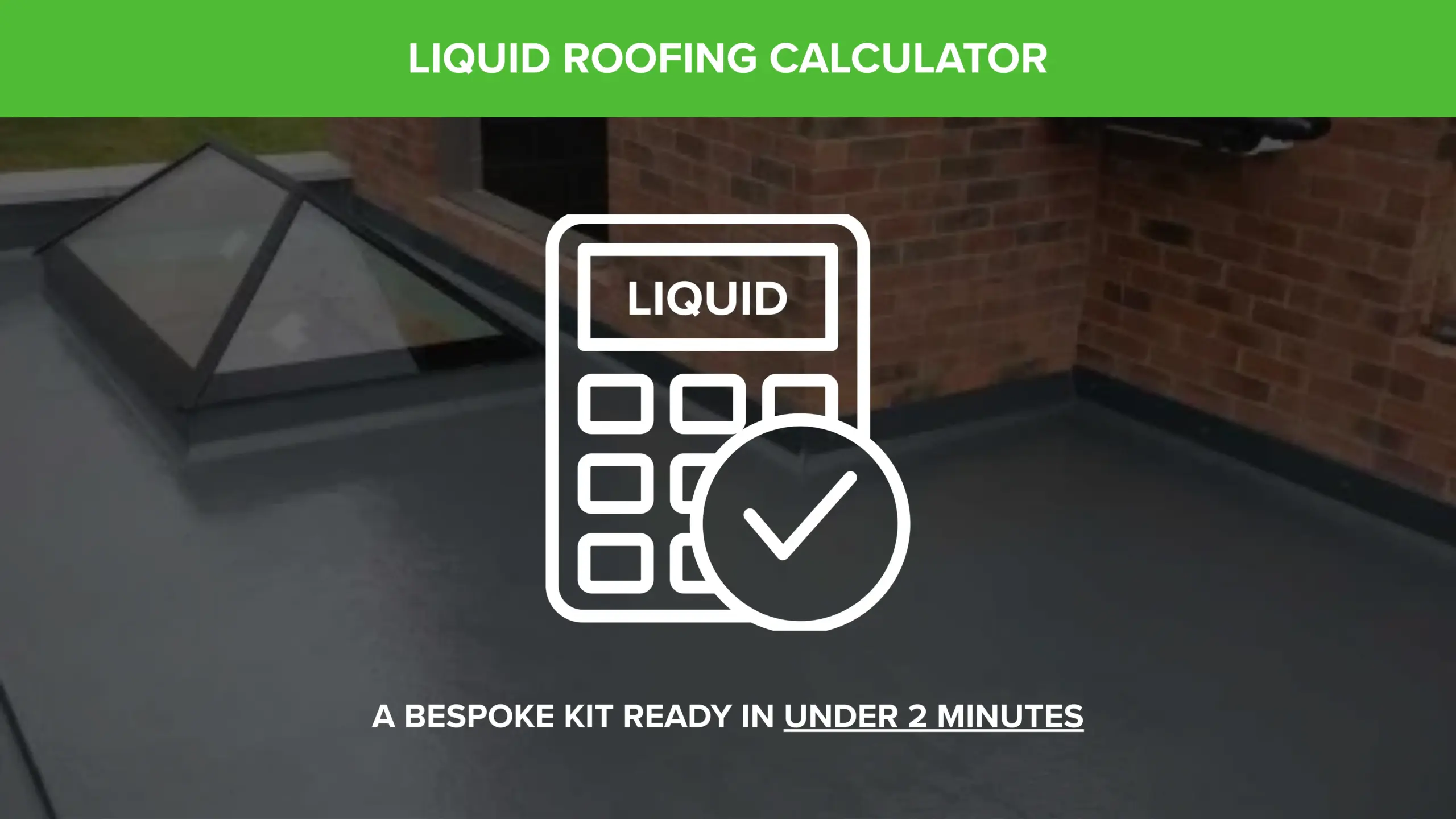 Liquid roofing calculator landscape